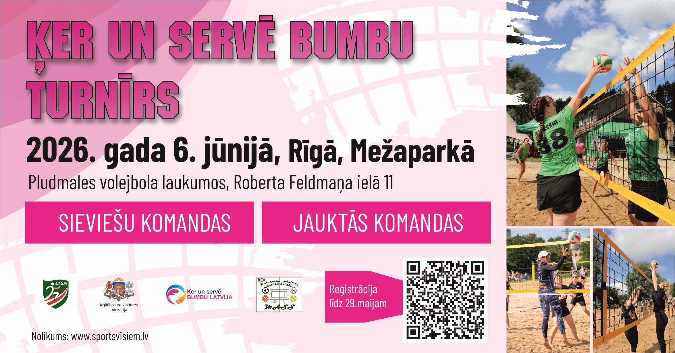 Ķer un servē bumbu turnīrs — 06.06. Rīgā, Mežaparkā - LTSA, Latvijas Tautas Sporta Asociācija